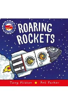 Roaring Rockets - Tony Mitton