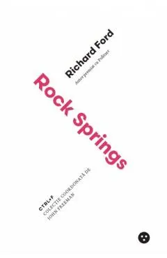 Rock Springs - Richard Ford