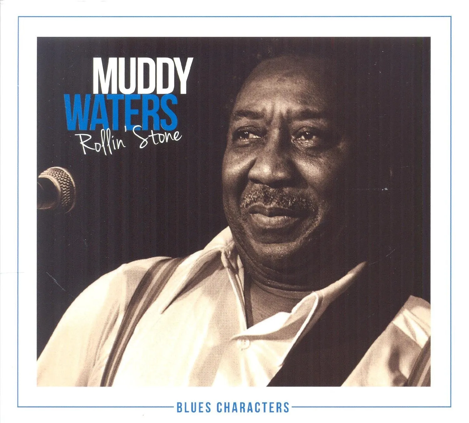 Rollin' Stone | Muddy Waters