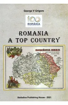 Romania a top country - George V. Grigore