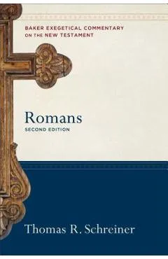 Romans - Thomas R. Schreiner