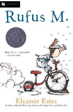 Rufus M. - Eleanor Estes