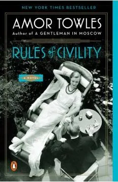 Rules of Civility - Amor Towles
