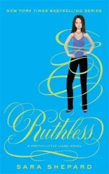 Ruthless, Paperback/Sara Shepard