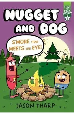 S'More Than Meets the Eye!: Ready-To-Read Graphics Level 2 - Jason Tharp