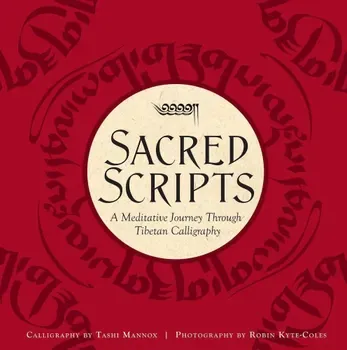 Sacred Scripts, Hardcover/Robin Kyte Coles