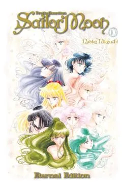 Sailor Moon Eternal Edition 10 - Naoko Takeuchi