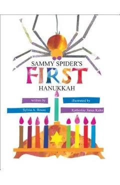 Sammy Spider's First Hanukkah - Sylvia A. Rouss