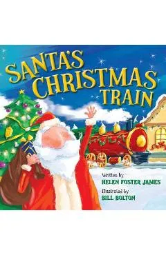 Santa's Christmas Train - Helen Foster James