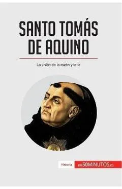 Santo Tomás de Aquino: La unión de la razón y la fe - 50minutos