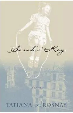 Sarah's Key - Tatiana De Rosnay