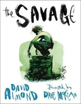 Savage, Paperback/David Almond