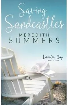 Saving Sandcastles - Meredith Summers