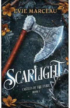 Scarlight - Evie Marceau