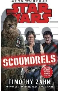 Scoundrels: Star Wars Legends - Timothy Zahn