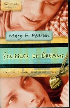 Scribbler of Dreams - Mary E. Pearson