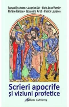 Scrieri apocrife si viziuni profetice