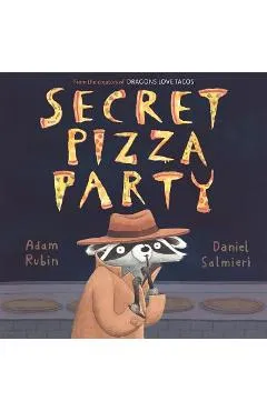 Secret Pizza Party - Adam Rubin