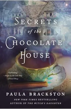 Secrets of the Chocolate House - Paula Brackston