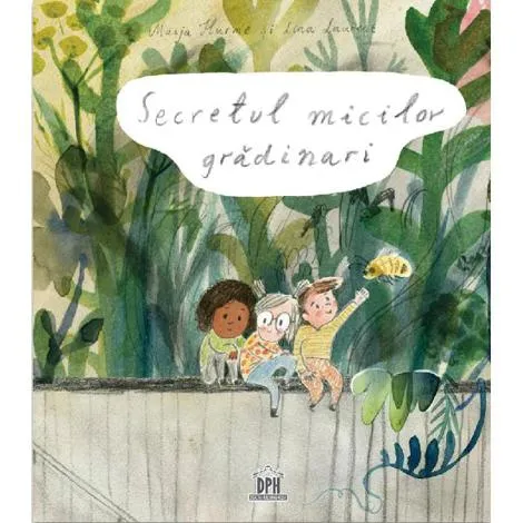 Secretul micilor grădinari