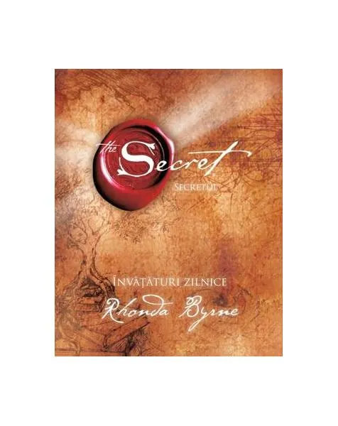 Secretul: Învăţături zilnice - Hardcover - Rhonda Byrne - Adevăr divin