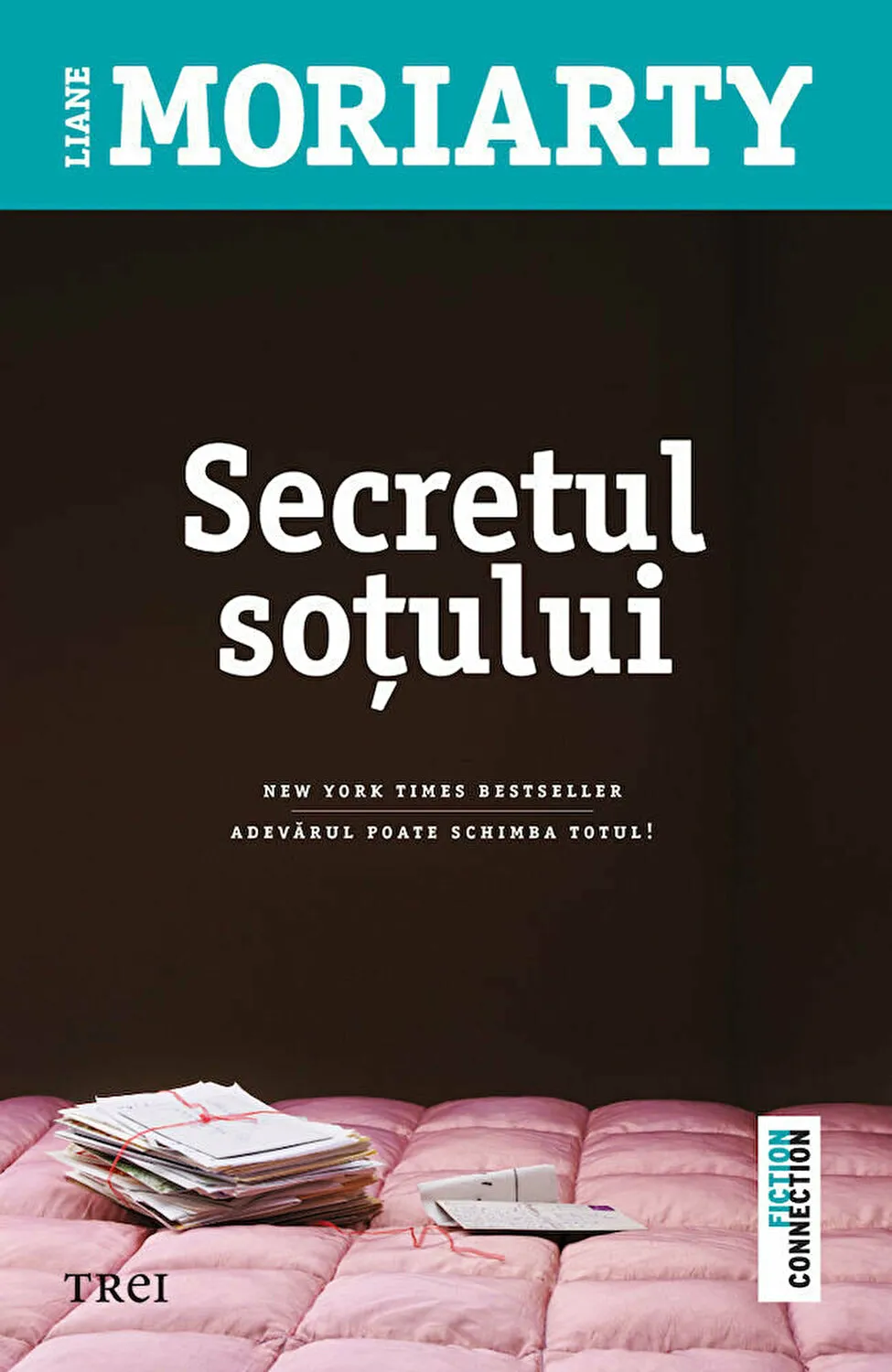 Secretul sotului | Liane Moriarty
