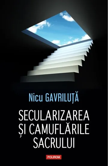Secularizarea şi camuflările sacrului
