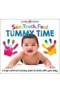 See Touch Feel: Tummy Time - Roger Priddy