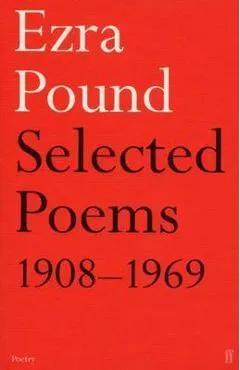 Selected Poems 1908-1969 - Ezra Pound