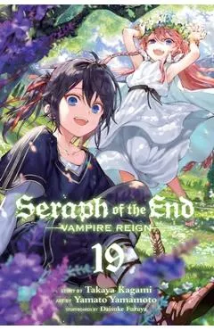 Seraph of the End, Vol. 19, Volume 19: Vampire Reign - Takaya Kagami