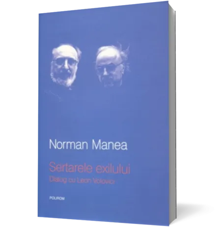 Sertarele exilului. Dialog cu Leon Volovici