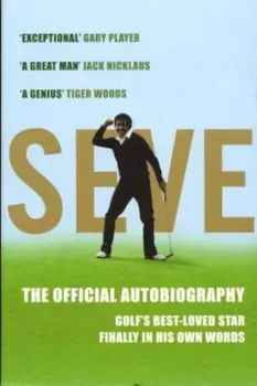 Seve, Paperback/Severiano Ballesteros