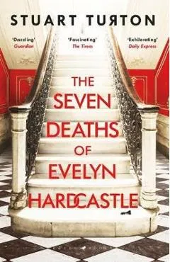 Seven Deaths of Evelyn Hardcastle