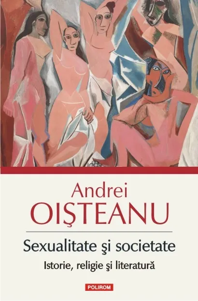 Sexualitate si societate. Istorie, religie si literatura