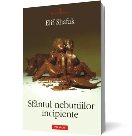 Sfintul nebuniilor incipiente