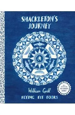 Shackleton's Journey - William Grill