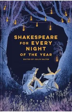 Shakespeare for Every Night of the Year - Colin Salter