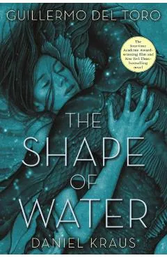 Shape of Water - Guillermo Del Toro