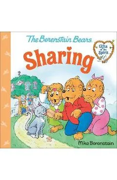 Sharing (Berenstain Bears Gifts of the Spirit) - Mike Berenstain