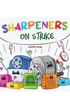 Sharpeners on Strike - Jennifer Jones