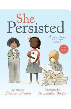 She Persisted - Chelsea Clinton