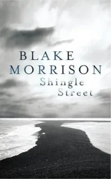 Shingle Street, Paperback/Blake Morrison