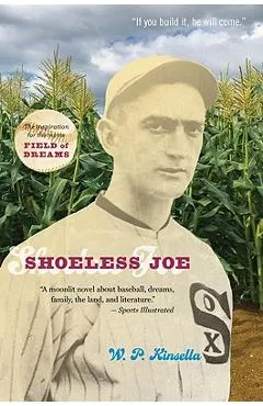 Shoeless Joe - W. P. Kinsella