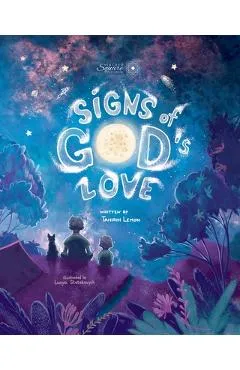 Signs of God's Love - Tahirih L. Lemon