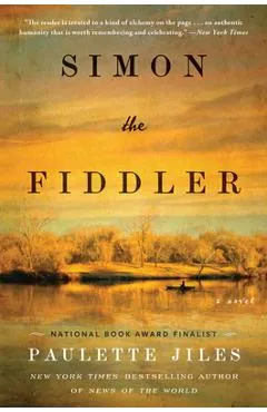 Simon the Fiddler - Paulette Jiles