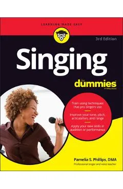 Singing for Dummies - Pamelia S. Phillips