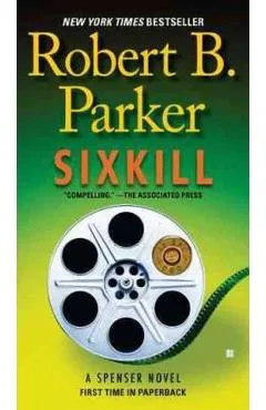 Sixkill - Robert B. Parker