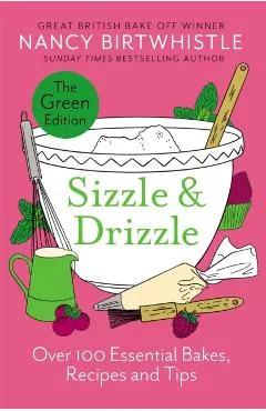 Sizzle & Drizzle - Nancy Birtwhistle