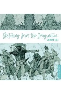 Sketching from the Imagination: Characters