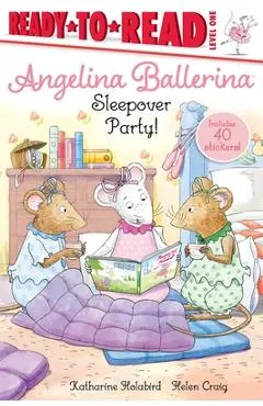 Sleepover Party! - Katharine Holabird